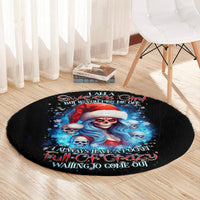skull-santa-girl-round-carpet-iam-a-sweet-girl-but-if-you-piss-me-off-i-alway-full-of-crazy