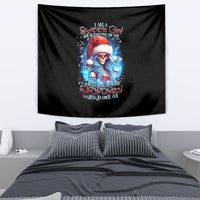 Skull Santa Girl Tapestry Iam A Sweet Girl But If You Piss Me Off, I Alway Full Of Crazy - Wonder Print Shop