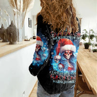 Skull Santa Girl Women Casual Shirt Iam A Sweet Girl But If You Piss Me Off, I Alway Full Of Crazy - Wonder Print Shop