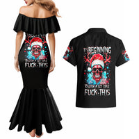 Skull Santa Claus Couples Matching Mermaid Dress and Hawaiian Shirt It's Beginning To Look A Lot Like Fuck This - Wonder Print Shop