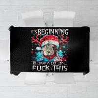 Skull Santa Claus Tablecloth It's Beginning To Look A Lot Like Fuck This - Wonder Print Shop