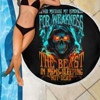 Flame Skull Beach Blanket Never Mistake My Kindness For Weakness The Beast In Me Is Sleeping Noe Dead - Wonder Print Shop