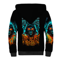 Flame Skull Sherpa Hoodie Never Mistake My Kindness For Weakness The Beast In Me Is Sleeping Noe Dead - Wonder Print Shop