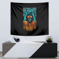 Flame Skull Tapestry Never Mistake My Kindness For Weakness The Beast In Me Is Sleeping Noe Dead - Wonder Print Shop