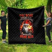 Skeleton Santa Claus Quilt The Devil Whispered To Me I'm Coming For You I Whisper Back Bring Beer - Wonder Print Shop