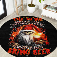 skeleton-santa-claus-round-carpet-the-devil-whispered-to-me-im-coming-for-you-i-whisper-back-bring-beer