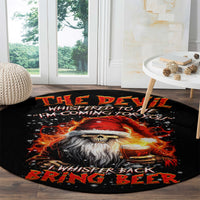 skeleton-santa-claus-round-carpet-the-devil-whispered-to-me-im-coming-for-you-i-whisper-back-bring-beer