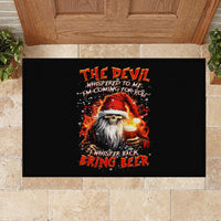 Skeleton Santa Claus Rubber Doormat The Devil Whispered To Me I'm Coming For You I Whisper Back Bring Beer - Wonder Print Shop