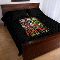 Sugar Skull Santa Quilt Bed Set The Good Girl In Me Got Tired So Bitch In Me Came Out - Wonder Print Shop