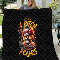 Lady Skull Quilt Yes I'm A Bitch But Not Yours - Wonder Print Shop