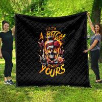 Lady Skull Quilt Yes I'm A Bitch But Not Yours - Wonder Print Shop