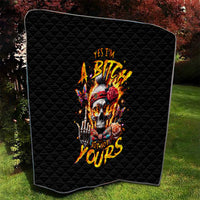 Lady Skull Quilt Yes I'm A Bitch But Not Yours - Wonder Print Shop
