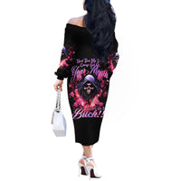Rose Skull Off The Shoulder Long Sleeve Dress Next Time My Name Comes Out Of Your Mouth Choke On iT Bitch - Wonder Print Shop