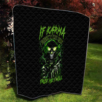 Thunder Skull Quilt If Karma Don't Hit You Trust Me I Will - Wonder Print Shop