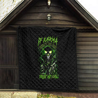 Thunder Skull Quilt If Karma Don't Hit You Trust Me I Will - Wonder Print Shop