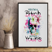 Watercolor Skull Canvas Wall Art Yes I'm Bitch But Not Your - Wonder Print Shop