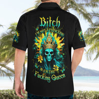 Sunflower Skull Hawaiian Shirt Bitch I'm Not A Princess I'm The Fucking Queen - Wonder Print Shop