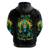 Sunflower Skull Hoodie Bitch I'm Not A Princess I'm The Fucking Queen - Wonder Print Shop