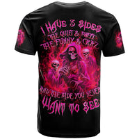 Flame Skull T Shirt I Have 3 Sides Quite Sweet Funny Crazy And The Side You Never See - Wonder Print Shop