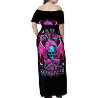 Skull Lady Family Matching Off Shoulder Maxi Dress and Hawaiian Shirt In My Next Life I Want To Be The Karma Fairy - Wonder Print Shop