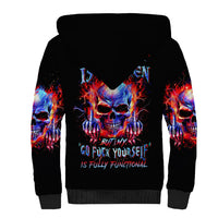 Flame Skull Sherpa Hoodie My Give A Fuck Is Broken But My Go Fuck Yourself Is Fully Functional - Wonder Print Shop