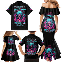Lady Skull Family Matching Mermaid Dress and Hawaiian Shirt The Good Girl In Me Got Tired Of The Bullshit - Wonder Print Shop