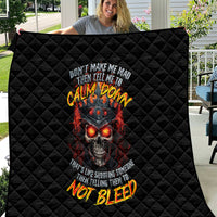 King Skull Quilt Don't Make Me Mad Then Tell Me To Calm Down - Wonder Print Shop