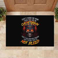 King Skull Rubber Doormat Don't Make Me Mad Then Tell Me To Calm Down - Wonder Print Shop