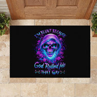 Rose Skull Rubber Doormat I'm Blunt Because God Rolled Me That Way - Wonder Print Shop