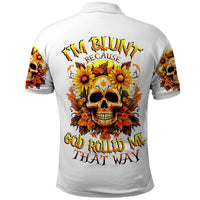Sunflower Skull Polo Shirt Sunflower I'm Blunt Because God Rolled Me That Way - Wonder Print Shop