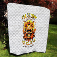 Sunflower Skull Quilt Sunflower I'm Blunt Because God Rolled Me That Way - Wonder Print Shop