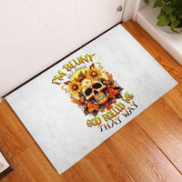 Sunflower Skull Rubber Doormat Sunflower I'm Blunt Because God Rolled Me That Way - Wonder Print Shop