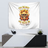 Sunflower Skull Tapestry Sunflower I'm Blunt Because God Rolled Me That Way - Wonder Print Shop