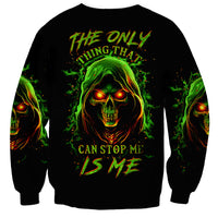 Fire Death Skull Sweatshirt The Only Thing That Can Stop Is Me - Wonder Print Shop