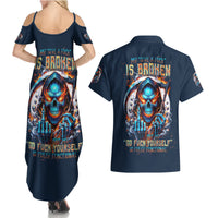 Reaper Skull Couples Matching Summer Maxi Dress and Hawaiian Shirt My Give A Fuck Is Broken But My Go Fuck Yourself Is Fully Functional - Wonder Print Shop