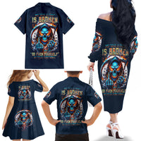 Reaper Skull Family Matching Off Shoulder Long Sleeve Dress and Hawaiian Shirt My Give A Fuck Is Broken But My Go Fuck Yourself Is Fully Functional - Wonder Print Shop