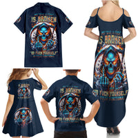 Reaper Skull Family Matching Summer Maxi Dress and Hawaiian Shirt My Give A Fuck Is Broken But My Go Fuck Yourself Is Fully Functional - Wonder Print Shop