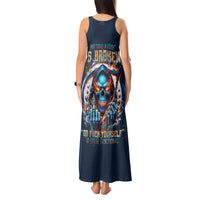 Reaper Skull Tank Maxi Dress My Give A Fuck Is Broken But My Go Fuck Yourself Is Fully Functional - Wonder Print Shop