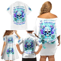Rose SKull Family Matching Off Shoulder Short Dress and Hawaiian Shirt My Give A Fuck Is Broken But My Go Fuck Yourself Is Fully Functional - Wonder Print Shop