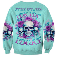 Flower Skull Angel Sweatshirt Stuck Between IDK IDC and IDGAF - Wonder Print Shop