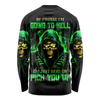 Flame Skull Long Sleeve Shirt Of Course I'm Going To Hell I'm Just Here To Pick You Up - Wonder Print Shop