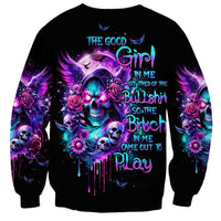 Fairy Skull Sweatshirt The Good Girl In Me Got Tired Of The Bullshit - Wonder Print Shop