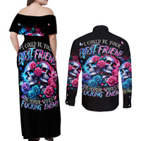 Couple Skull Couples Matching Off Shoulder Maxi Dress and Long Sleeve Button Shirt I Could Be Your Best Friend Or Your Worst Fucking Enemy - Wonder Print Shop