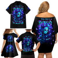 Skull Girl Family Matching Off Shoulder Short Dress and Hawaiian Shirt Yes I'm A Bitch But Not Yours - Wonder Print Shop