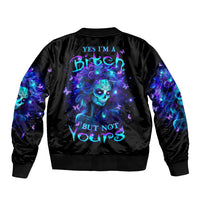 Skull Girl Sleeve Zip Bomber Jacket Yes I'm A Bitch But Not Yours - Wonder Print Shop