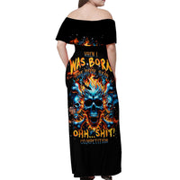 Flame Skull Off Shoulder Maxi Dress When I Was Born The Devil Said Ohh Shit Competition - Wonder Print Shop