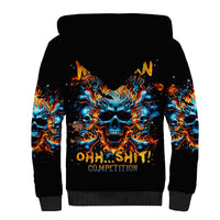 Flame Skull Sherpa Hoodie When I Was Born The Devil Said Ohh Shit Competition - Wonder Print Shop