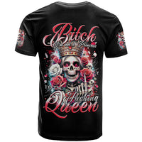 Queen Skull T Shirt Bitch I'm Not A Princess I'm The Fucking Queen - Wonder Print Shop
