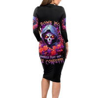 Rose Skull Long Sleeve Bodycon Dress F Bomb Mom I Sprinkle That Shit Like Confetti - Wonder Print Shop