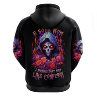 Rose Skull Zip Hoodie F Bomb Mom I Sprinkle That Shit Like Confetti - Wonder Print Shop